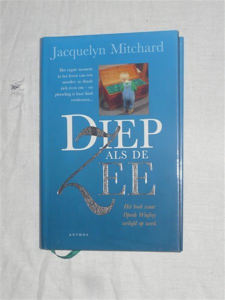 Mitchard, Jacquelyn - Diep als de zee