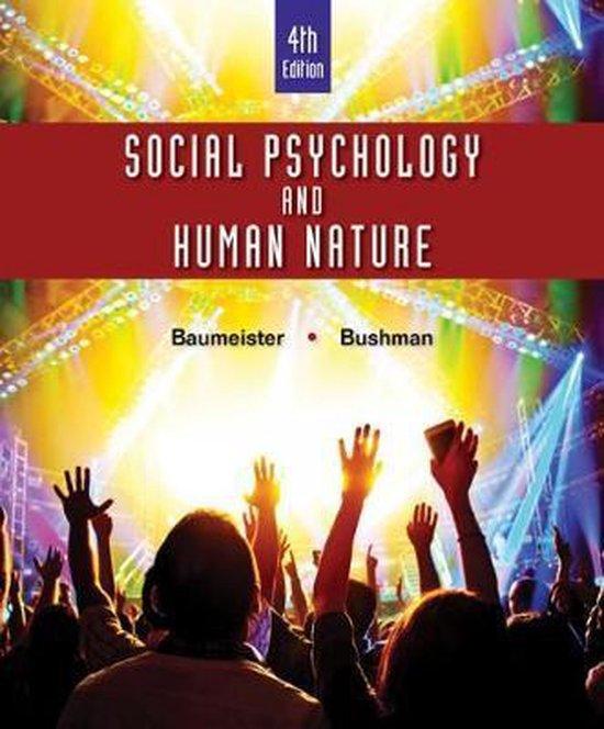 Roy F. (University of Queensland, Australia) Baumeister, Brad (Ohio State University) Bushman - Social Psychology and Human Nature