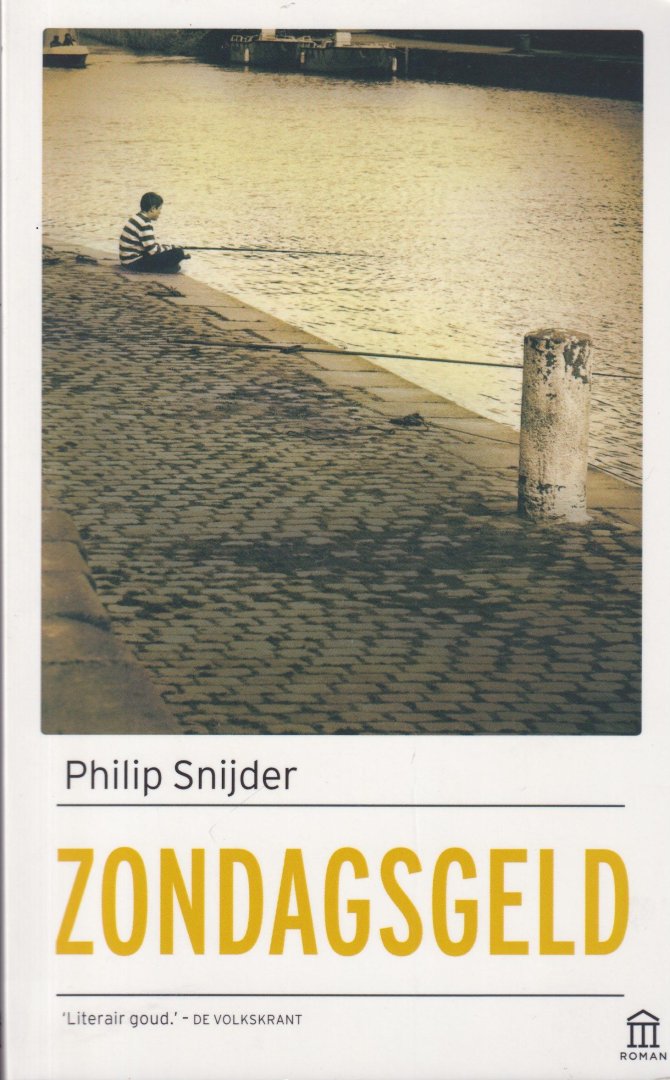 Snijder, Philip - Zondagsgeld / druk 15