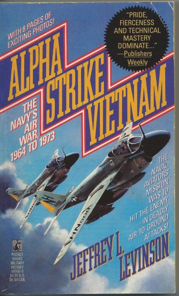 Levinson, Jeffrey L. - Alpha Strike Vietnam
