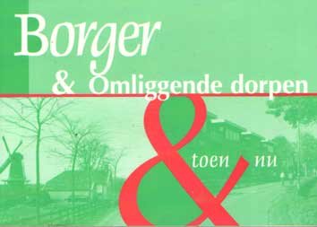  - Borger & omliggende dorpen