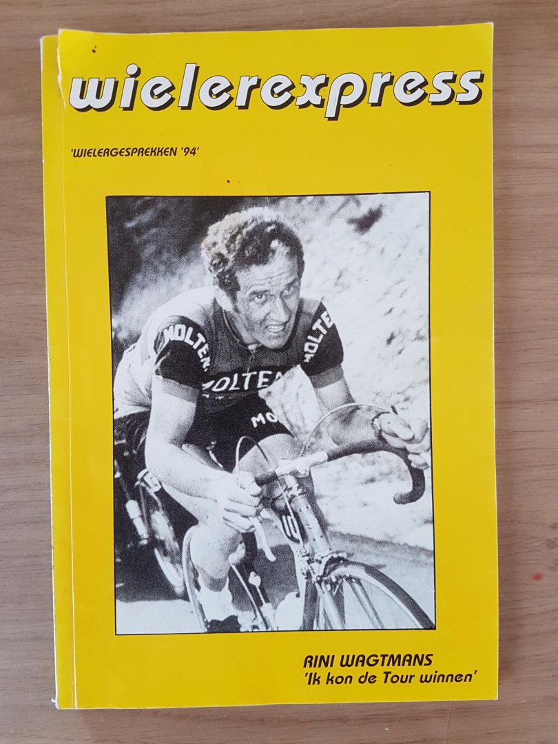 wielerexpress - Rini Wagtmans "Ik kon de Tour winnen"