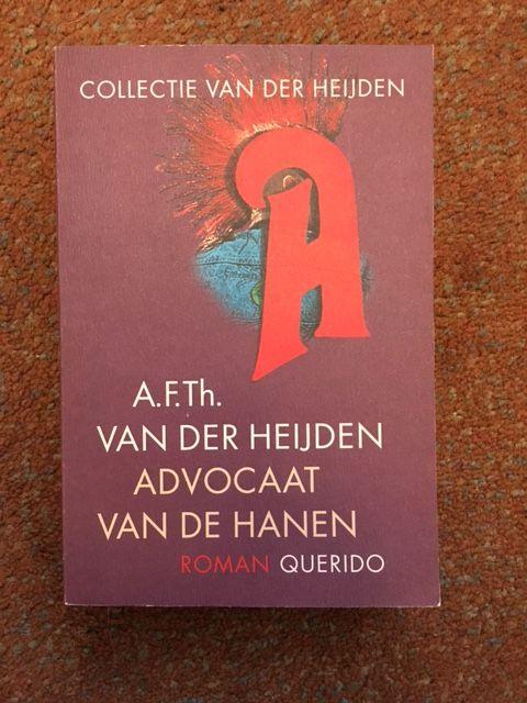 Heijden, A.F.Th. Van Der - Advocaat Van De Hanen