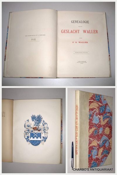 WALLER, F.G., - Genealogie van het geslacht Waller. Voorloopige uitgave.