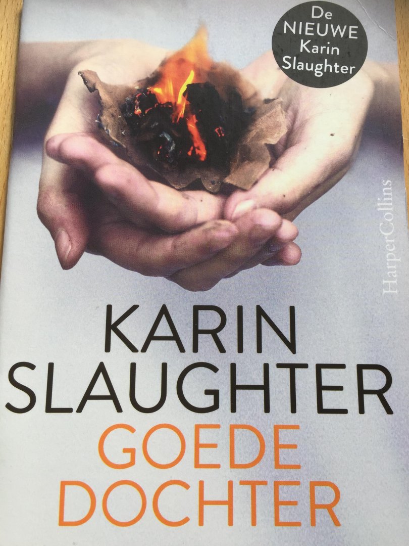 Karin Slaughter - Goede Dochter
