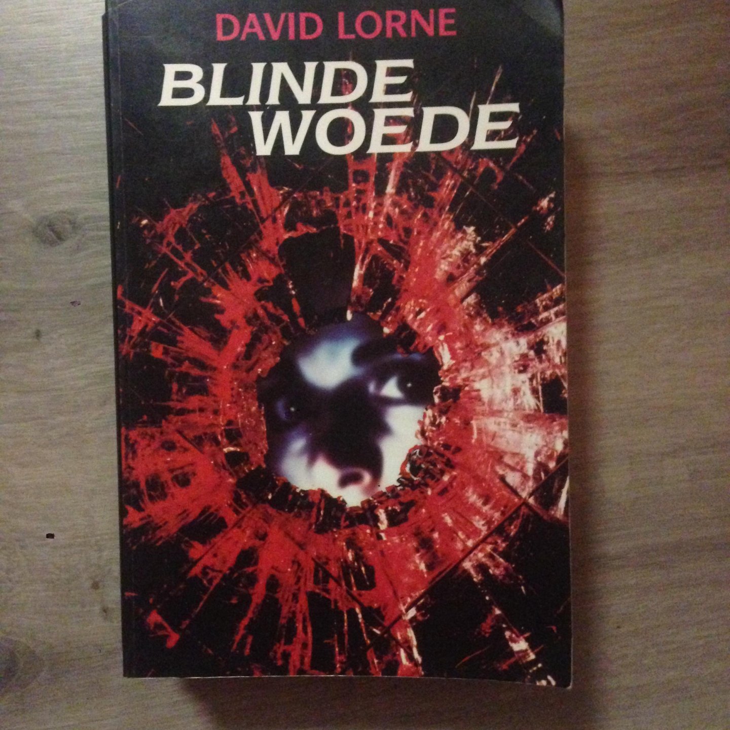 Lorne - Blinde woede / druk 1