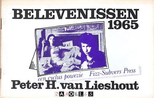 Peter H. Van Lieshout - Belevenissen 1965