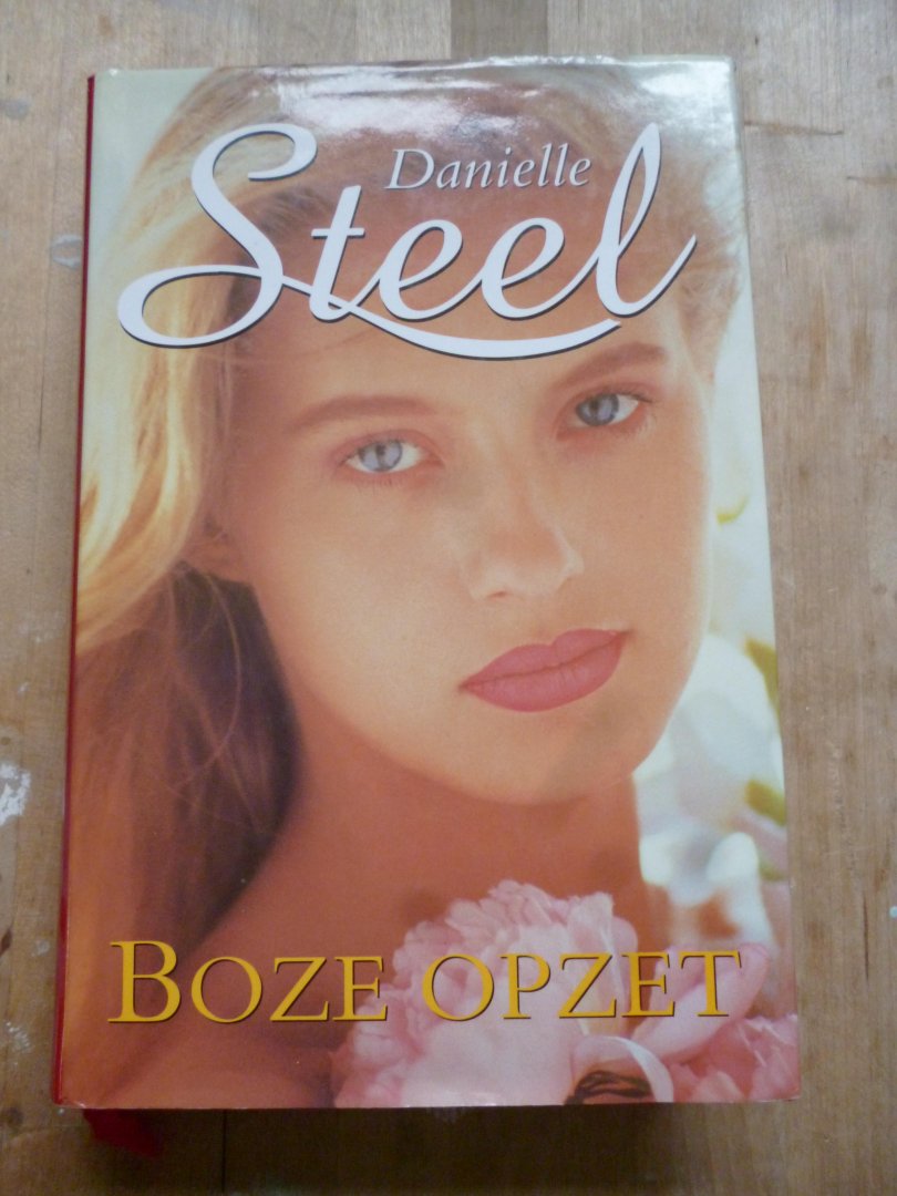 Steel, D. - Boze opzet / druk 1