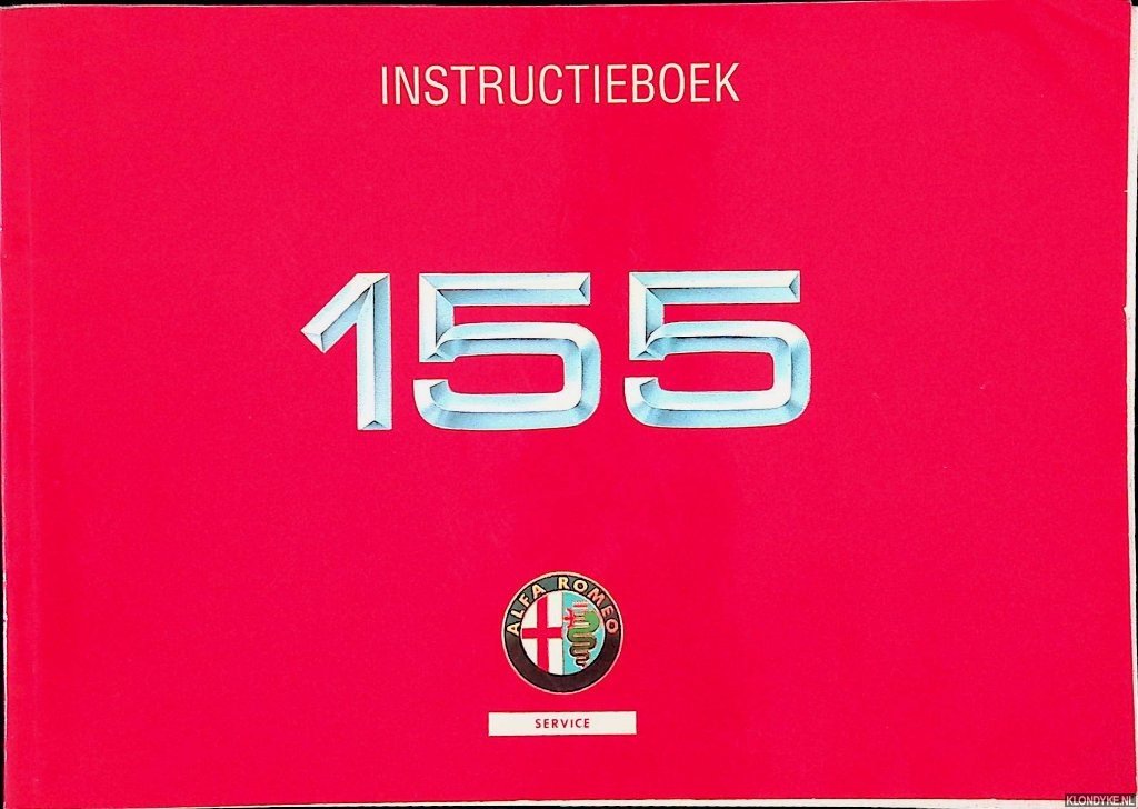 Diverse auteurs - Alfa Romeo 155 - Instructieboek