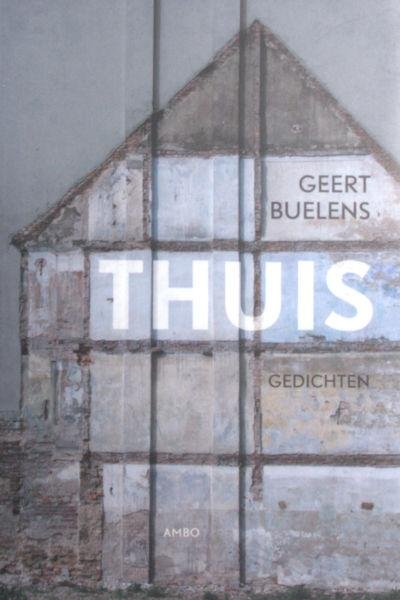 Buelens, Geert. - Thuis.