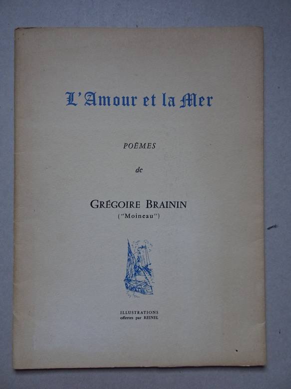 Brainin, Grégoire. - L'Amour et la Mer. Poèmes.