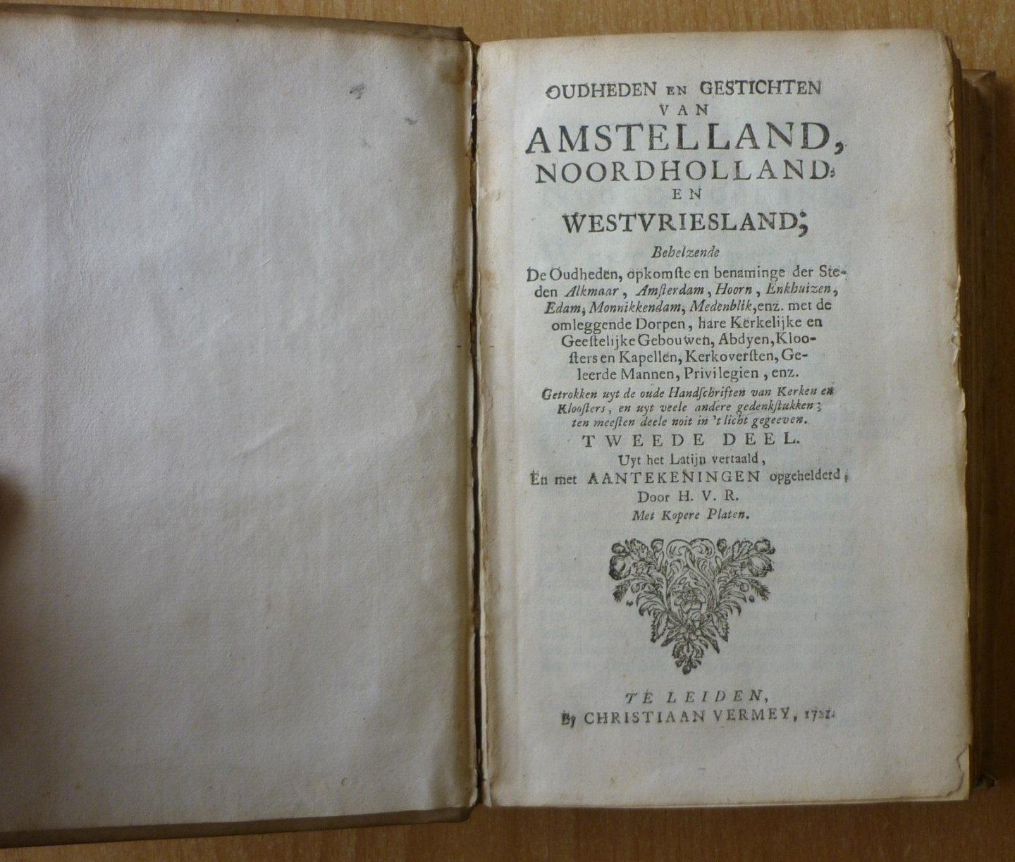 [Hugo Franciscus van Heussen], H.V.R. [= Hugo van Rijn] - Oudheden en Gestichten van Amstelland, Noordholland en Westvriesland (deel 2)