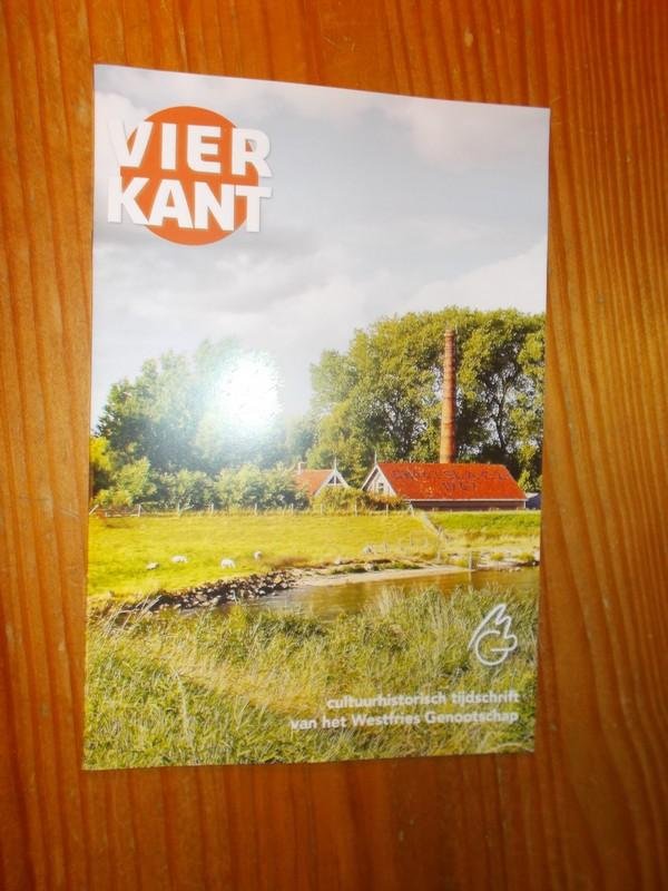 DEKKER, ED (RED.), - `t Vierkant. Cultuurhistorisch tijdschrift van het Westfries genootschap.