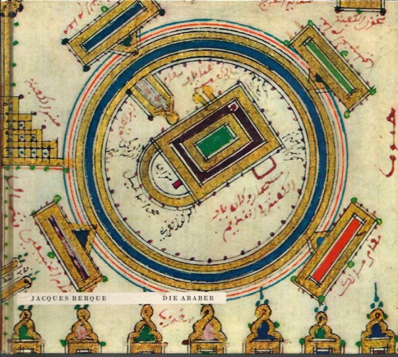Berque, Jacques - Die Araber