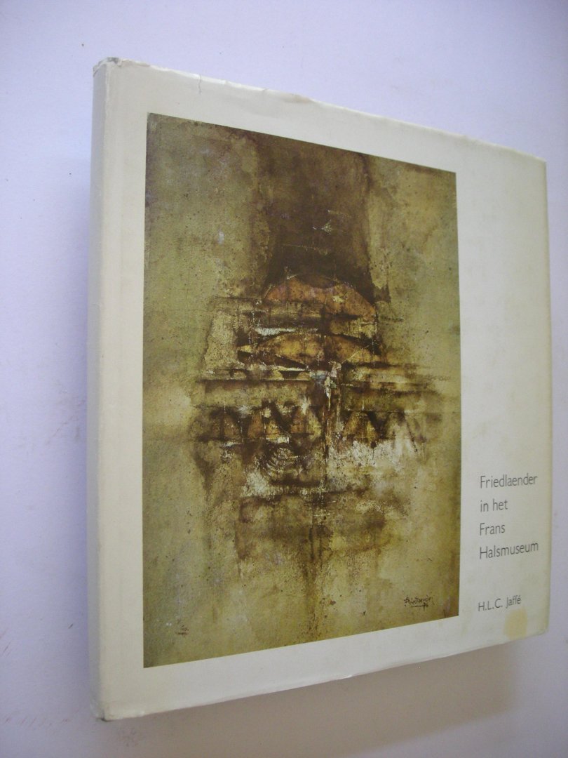Jaffe, H.L.C. - Friedlaender in het Frans Halsmuseum