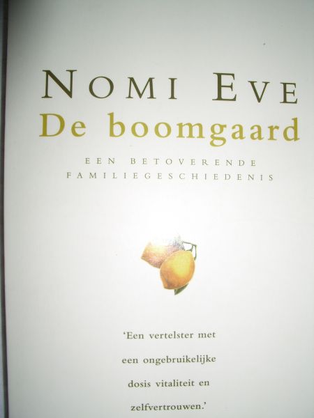 Eve, Naomi - De boomgaard