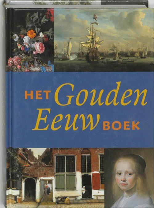 J. Giltay & R. de Leeuw - Het Gouden Eeuw boek