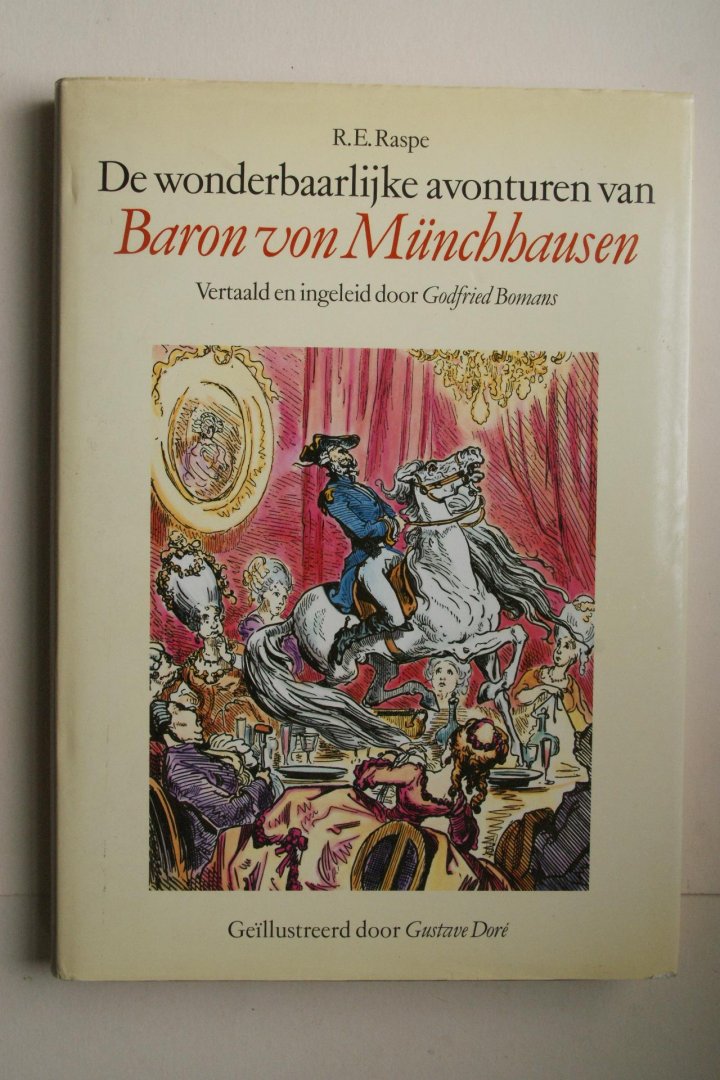 Raspe, R.E. - bellettrie: DE WONDERBAARLIJKE AVONTUREN VAN BARON VAN MUNCHHAUSEN  vertaald en ingeleid door GODFRIED BOMANS  Geillustreerd door GUSTAVE DORE