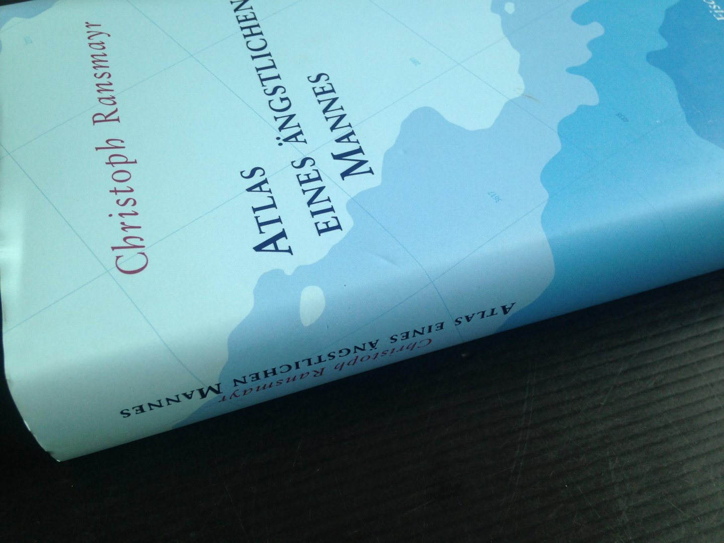 Ransmayr, Christoph - Atlas eines ängstlichen Mannes