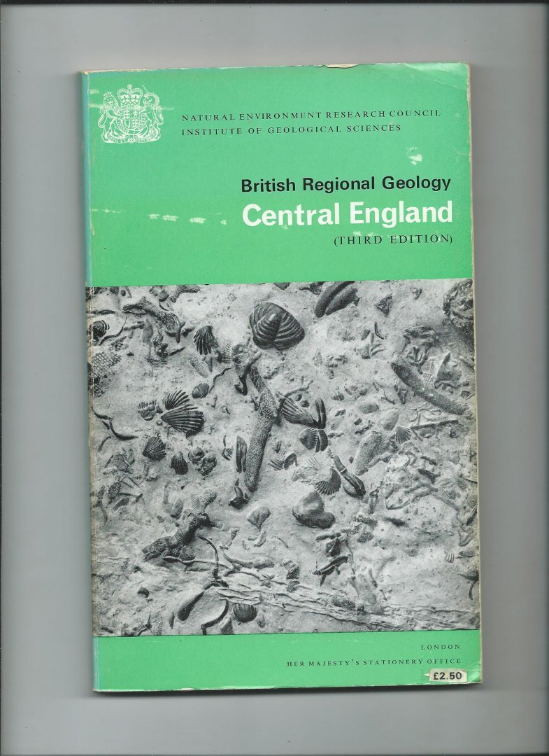 Hains, B.A., A. Horton - British Regional Geology: Central England. Third edition