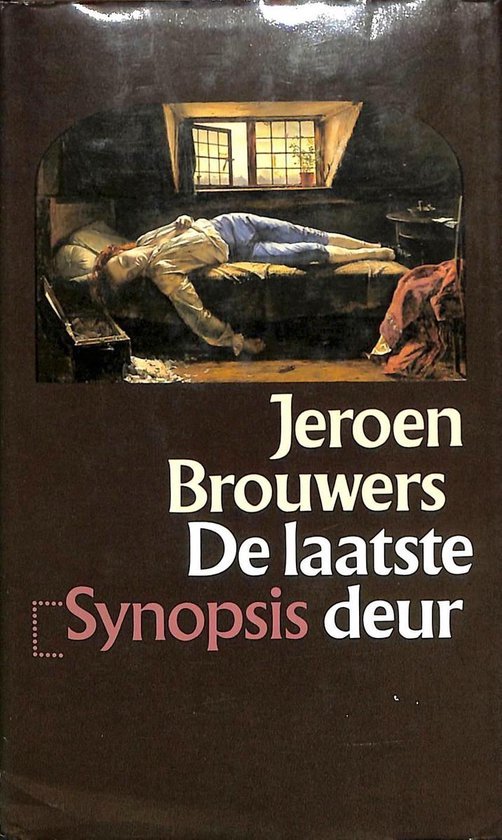 Jeroen Brouwers - De laatste deur - Jeroen Brouwers