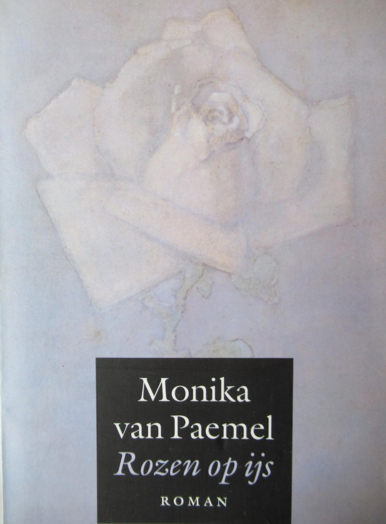 Paemel, Monika van - Rozen op ijs