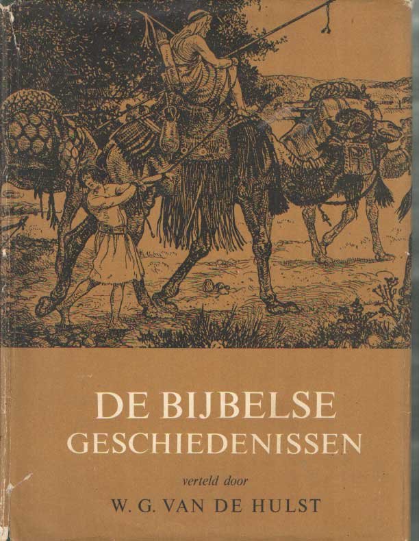 Hulst, W.G. van de - De bijbelse geschiedenissen