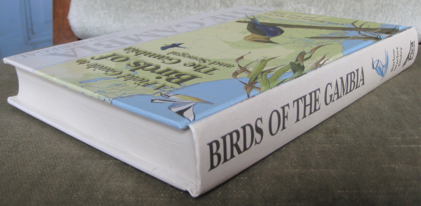Barlow, Clive  - Wacher, Tim  -  Disley, Tony - A field guide to birds of The Gambia and Senegal