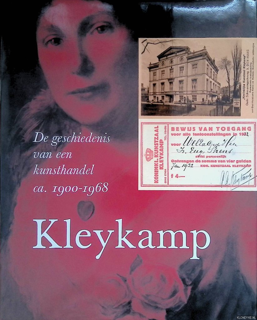 Heijbroek, J.F. - Kleykamp. De geschiedenis van een kunsthandel ca. 1900-1968