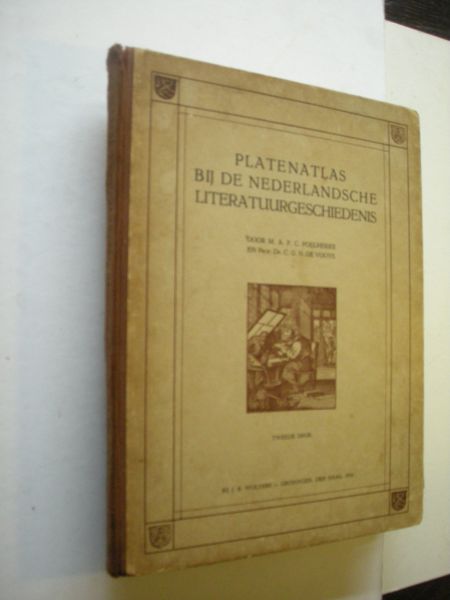Poelhekke, M.A.P.C. en Vooys, Prof.Dr.C.G.N. de - Platenatlas bij de Nederlandsche literatuurgeschiedenis