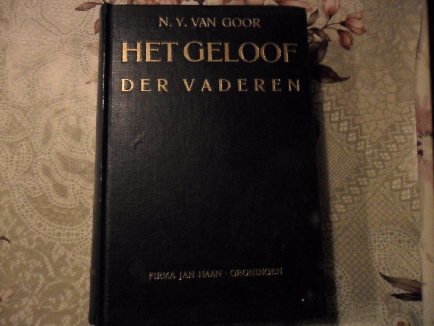 Goor van N.Y. - Het geloof der vaderen
