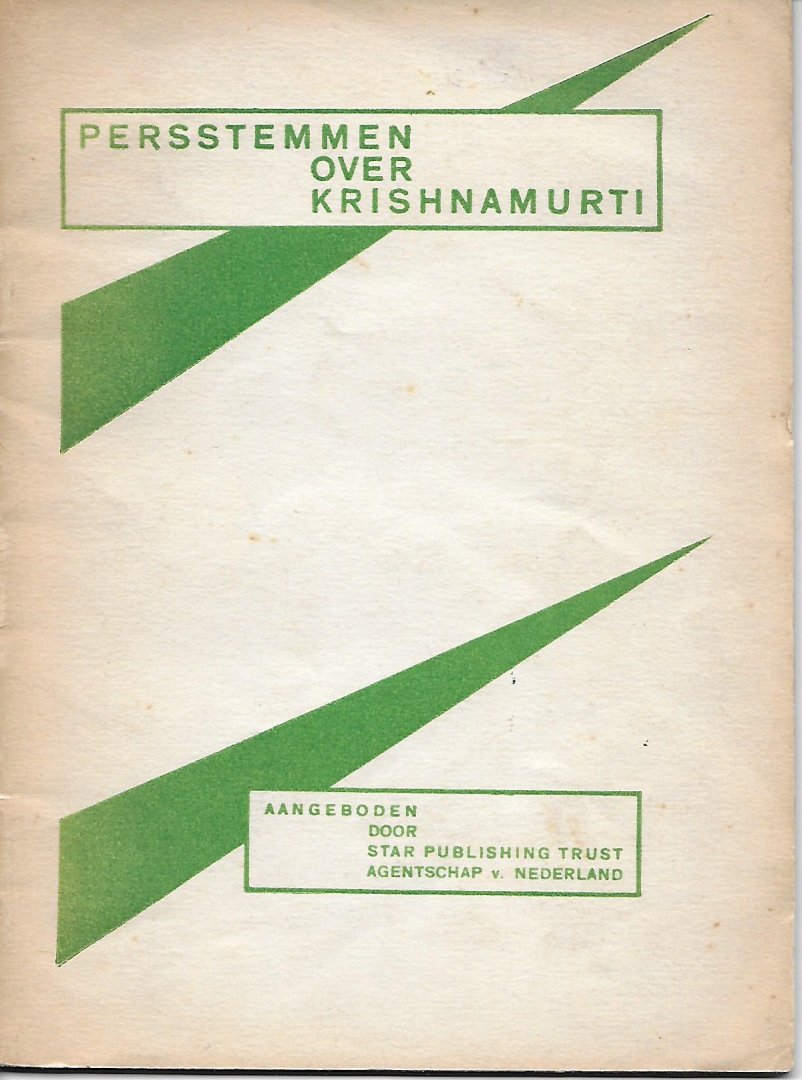 Krishnamurti, J. - Persstemmen over Krishnamurti