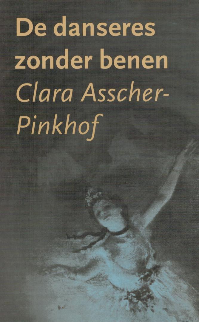 Asscher-Pinkhof, Clara - De danseres zonder benen