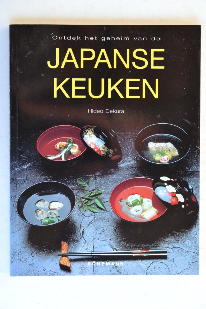 Dekura, Hideo - Japanse Keuken, ontdek het geheim van