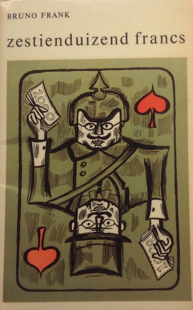 Frank, Bruno - Zestienduizend francs
