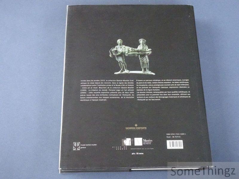 Mattet, Laurence (edit.) - Le Profane et le Divin : Arts de l'Antiquité de l'Europe au Sud-Est Asiatique - Fleurons du musée Barbier-Mueller