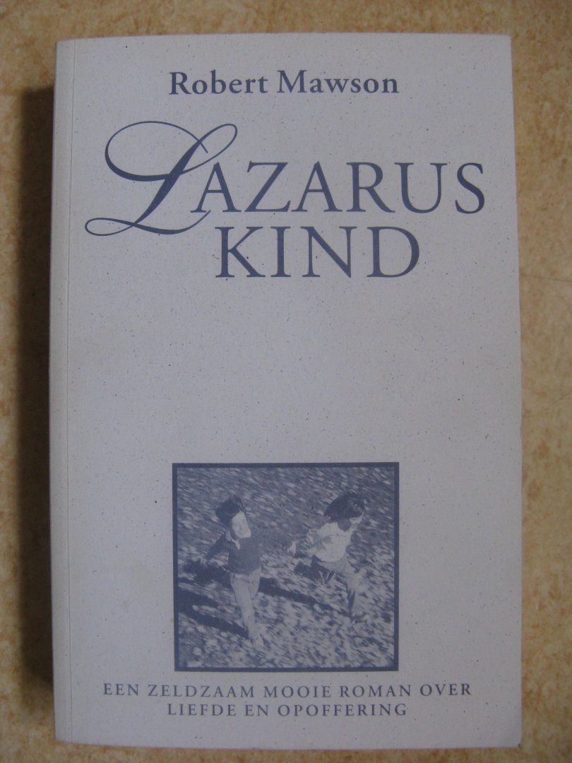 Mawson, Robert - Lazaruskind / druk 1