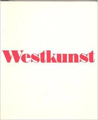 Glozer, Laszlo - Westkunst. Zeitgenössische Kunst seit 1939