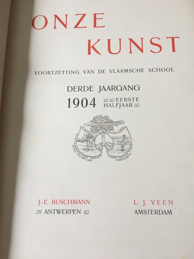 J.E. Buschmann, L.J. Veen - Onze Kunst, voortzetting van de Vlaamsche school, 2 banden