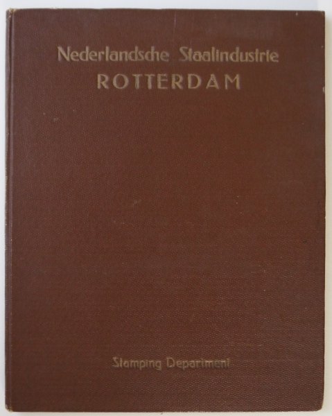 Nederlandsche Staalindustrie Rotterdam - Nederlandsche Staalindustrie Rotterdam. Stamping Department. Sample Designs.