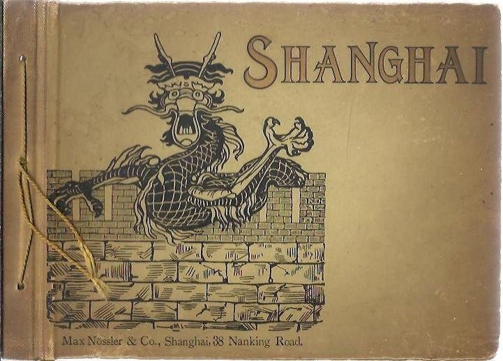 ALBUM SHANGHAI - Shanghai. [Album with 16 photograph plates].