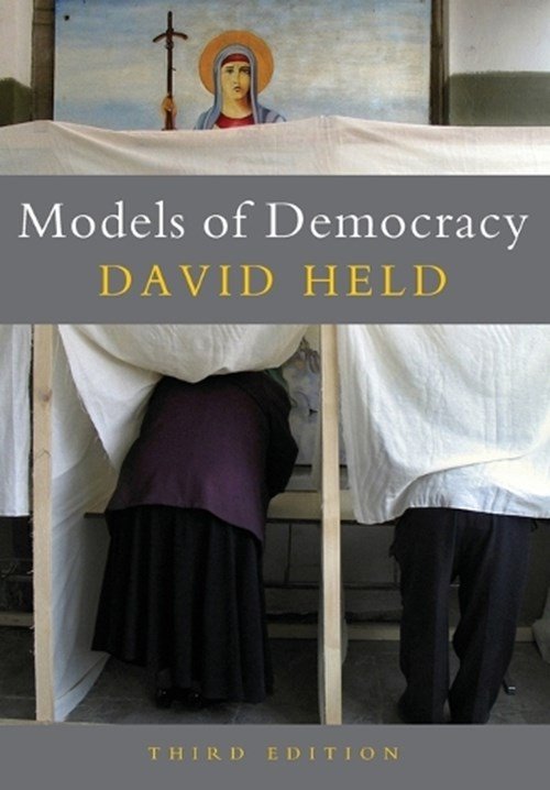 David Held - Models of Democracy