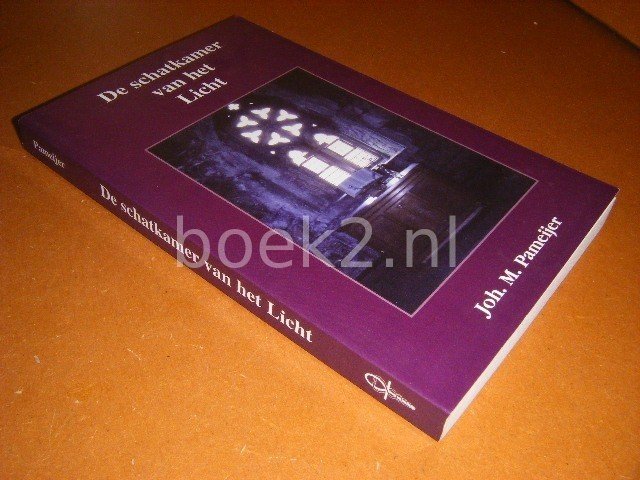 Pameijer, Joh. M. - De Schatkamer van het Licht.
