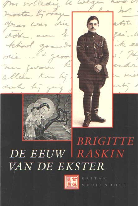 Raskin, Brigitte - De eeuw van de ekster. Een Belgisch levensverhaal