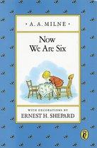 A.A.Milne   decorations Ernest Shepard - Now We are Six