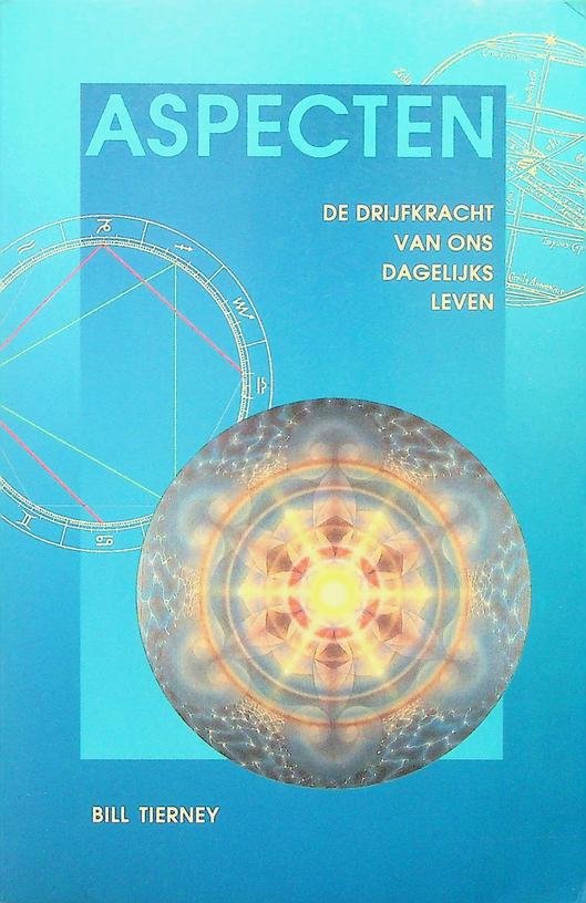Tierney, Bill - Aspecten, de drijfkracht van ons dagelijks leven