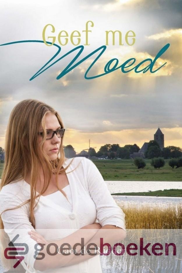Ridder, Gabi de - Geef me moed *nieuw* nu van  18,95 voor