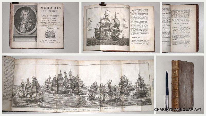 GUAY-TROUIN, M. DU, - Mémoires de monsieur de Guay-Trouin, lieutenant général des armées navales, commandeur de l'Ordre Royal & Militaire de S. Loüis.