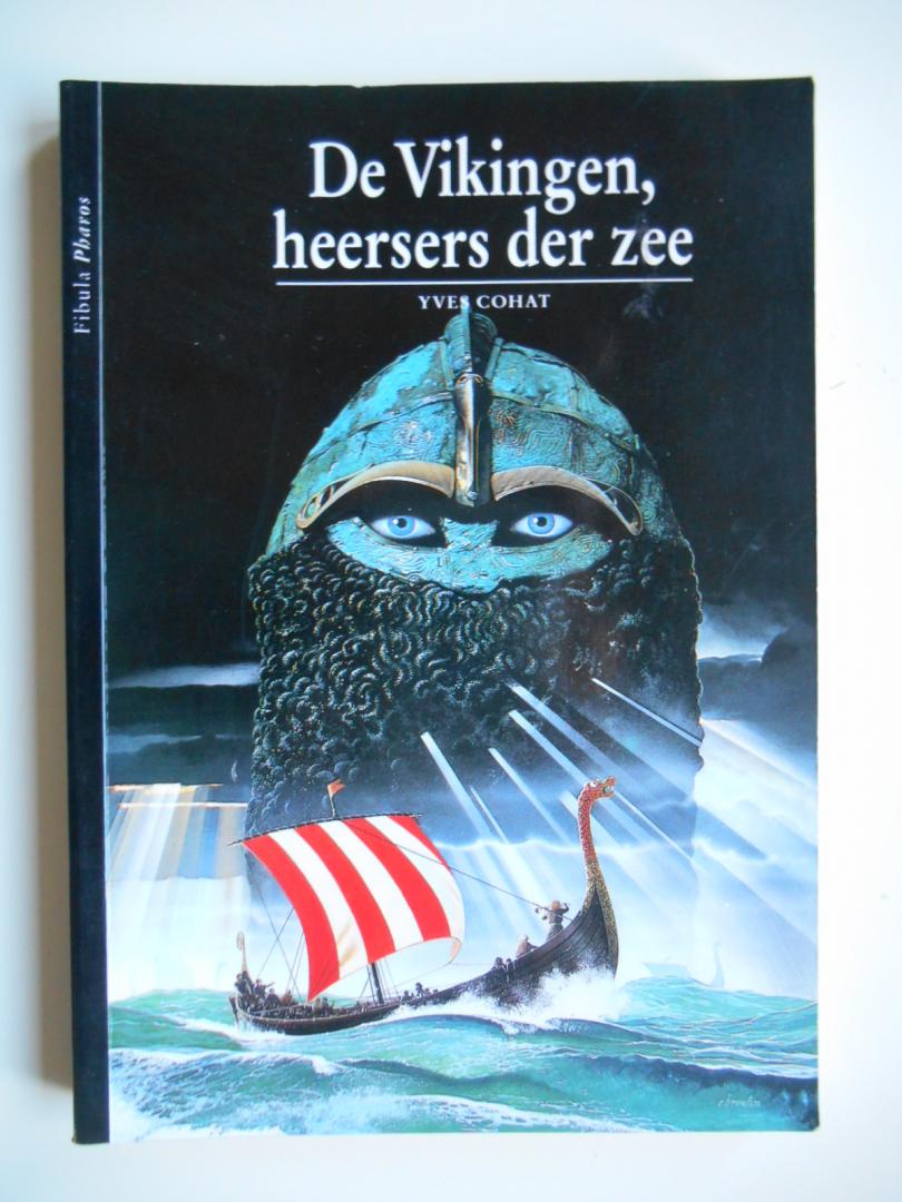 Cohat, Yves - De Vikingen, heersers der zee - Standaard ontdekkingen
