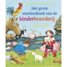 Noort, Selma met ill. van Tineke van der Stelt - Het grote voorleesboek van de kinderboerderij
